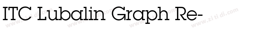 ITC Lubalin Graph Re字体转换
